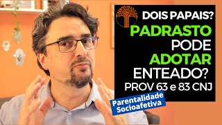 Parentalidade Socioafetiva  Provimento 63 e 83 CNJ na prática [upl. by Vaules]